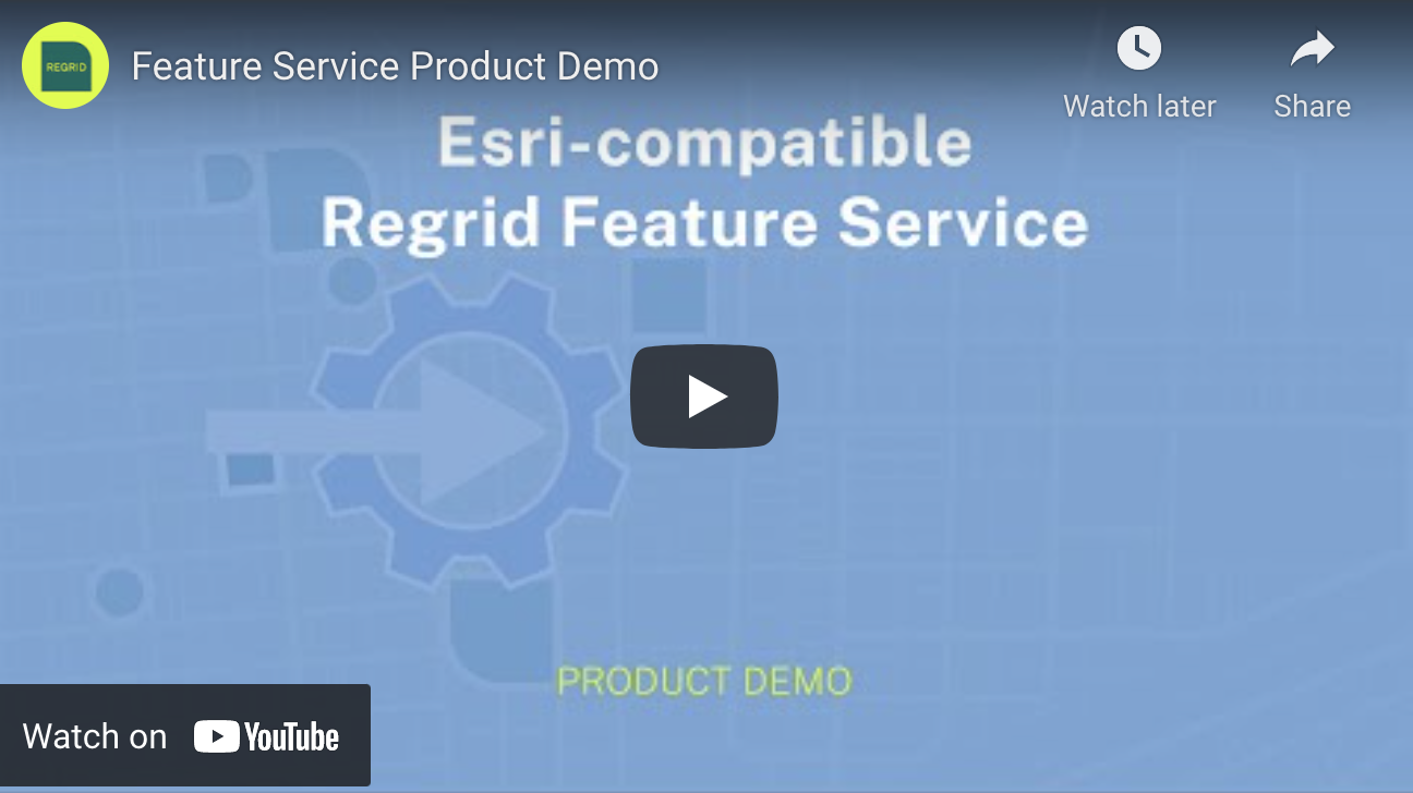 Esri-compatible Regrid Feature Service Product Demo Video