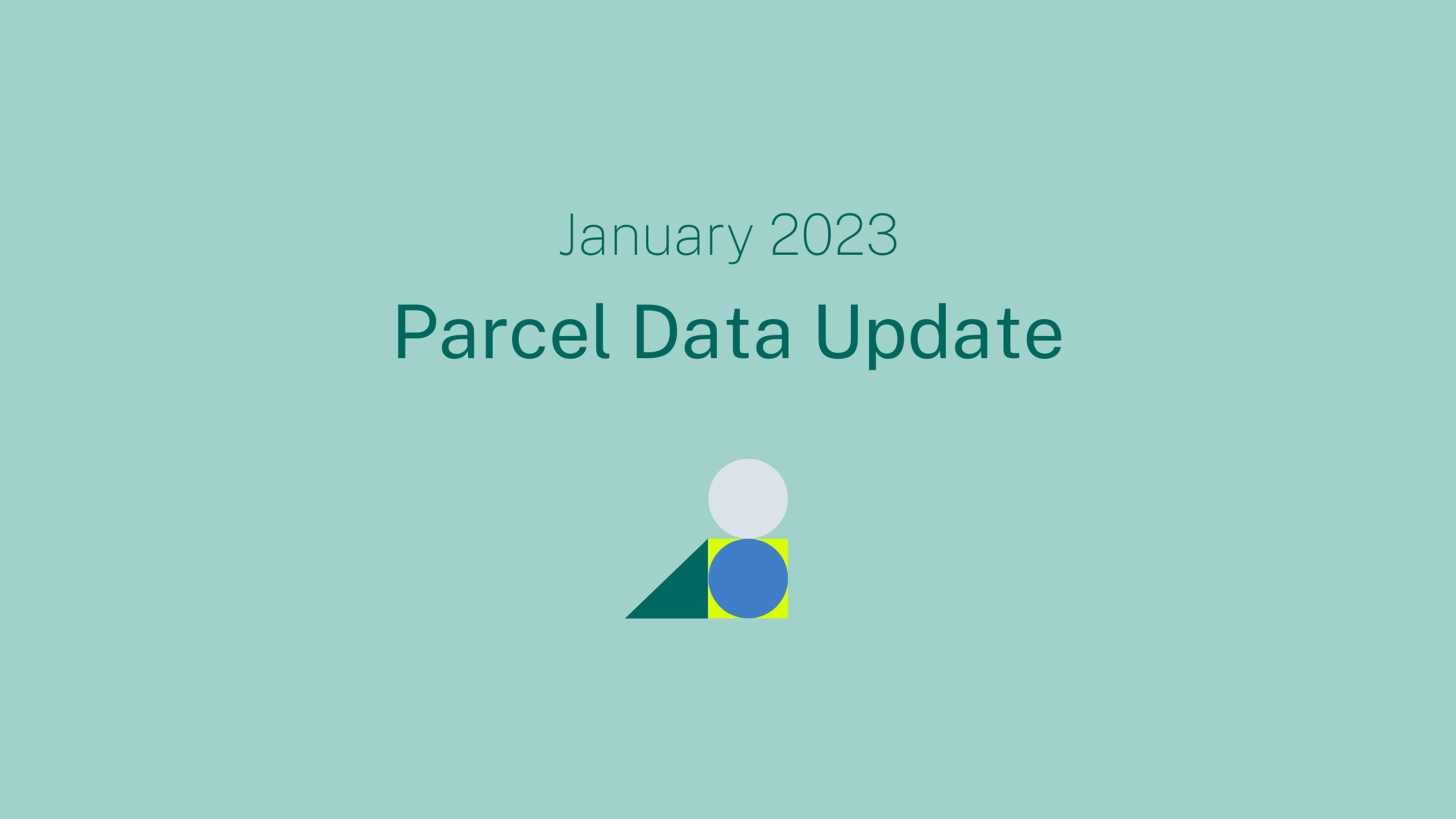 Regrid Parcel Data Update January 2023