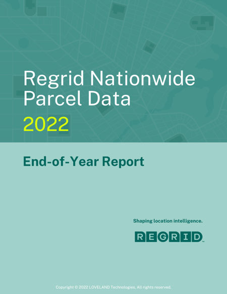 Regrid 2022 EOY Report